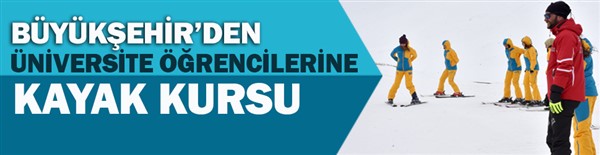  Büyükşehir’den üniversite öğrencilerine kayak kursu