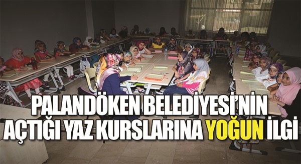  Palandöken Belediyesi tarafından açılan yaz kurslarına yoğun ilgi