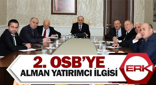 2. OSB’ye Alman yatırımcı ilgisi