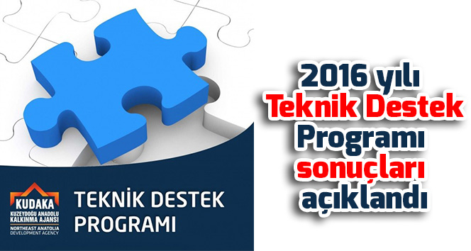 2016 yılı Teknik Destek Programı sonuçları açıklandı