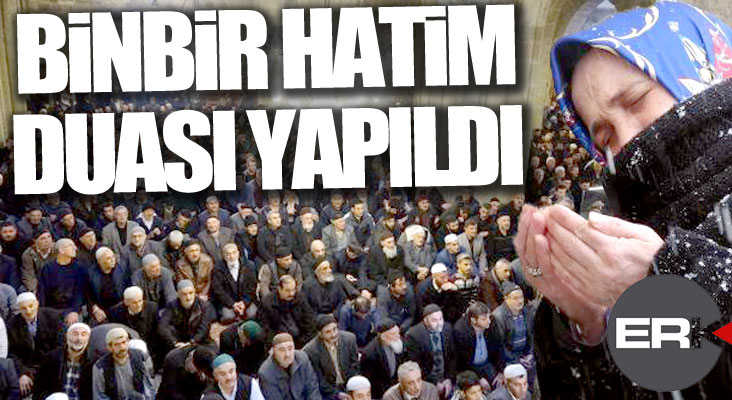 485'nci 'Binbir Hatim' duası yapıldı