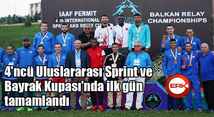 4'ncü Uluslararası Sprint ve Bayrak Kupası'nda ilk gün tamamlandı