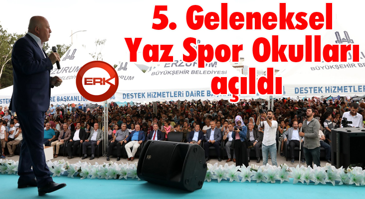 5. Geleneksel Yaz Spor Okulları açıldı