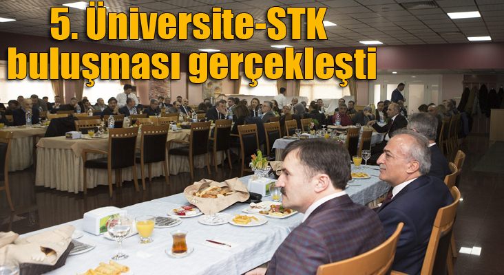 5. Üniversite-STK buluşması gerçekleşti 