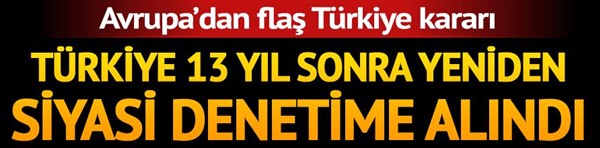 AKPM’den flaş Türkiye kararı