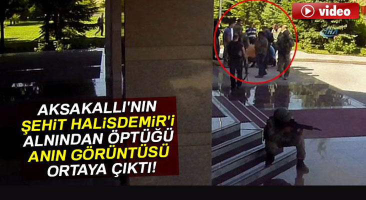 Aksakallı Halisdemir’i alnından böyle öptü