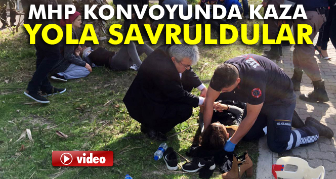 Antalya'da MHP konvoyunda kaza: 4 yaralı