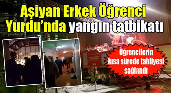 Aşiyan Erkek Öğrenci Yurdu’nda yangın tatbikatı