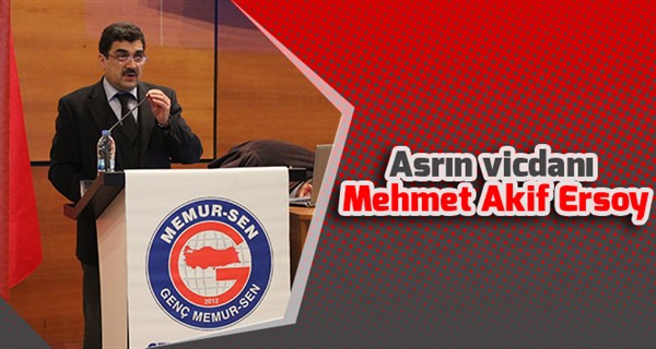 Asrın vicdanı Mehmet Akif Ersoy