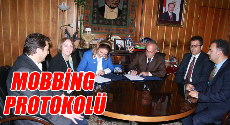 Atatürk Üniversitesi ile ‘Mobbing’ protokolü