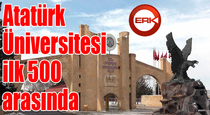 Atatürk Üniversitesi ilk 500 arasında