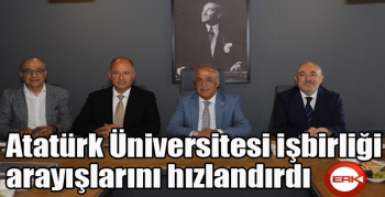 Atatürk Üniversitesi işbirliği arayışlarını hızlandırdı