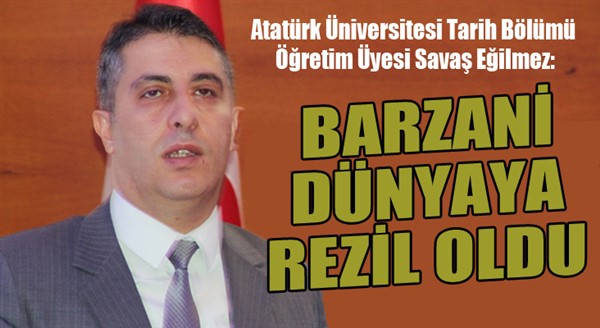 Atatürk Üniversitesi Tarih Bölümü Öğretim Üyesi Savaş Eğilmez:   “Önce millet sonra devlet olacaksın” 