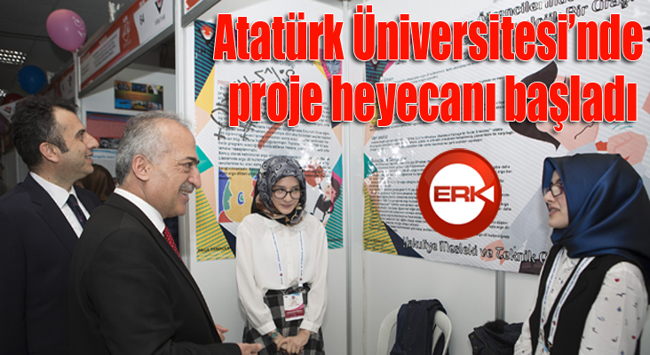 Atatürk Üniversitesinde proje heyecanı başladı