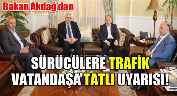 Bakan Akdağ’dan sürücülere trafik, vatandaşlara tatlı uyarısı