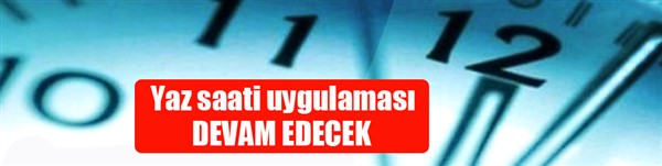 Bakan Albayrak'tan yaz saati uygulaması açıklaması