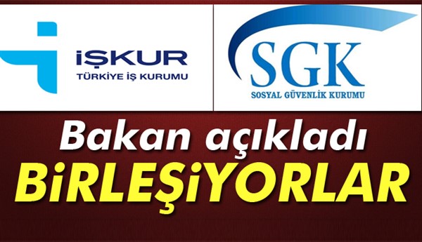 Bakan Müezzinoğlu: İŞKUR ile SGK’yı birleştireceğiz