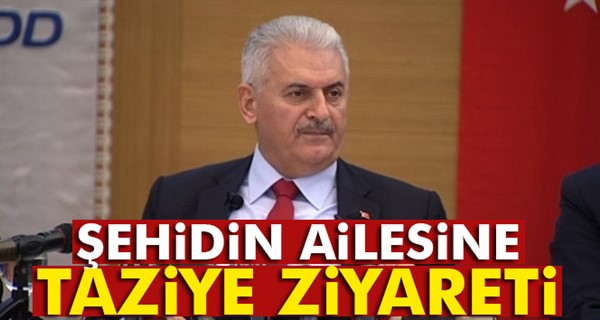 Başbakan Yıldırım, El Bab şehidinin ailesine taziye ziyaretinde bulundu