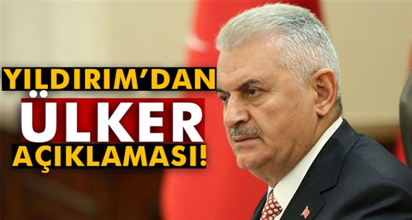 Başbakan Yıldırım'dan Ülker açıklaması