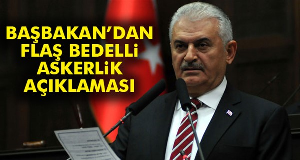 Başbakan'dan flaş bedelli askerlik açıklaması