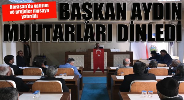 Başkan Aydın, muhtarlarla buluştu