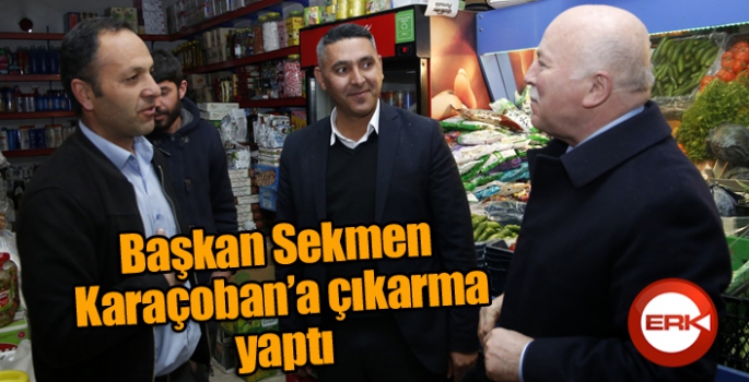 Başkan Sekmen Karaçoban’a çıkarma yaptı