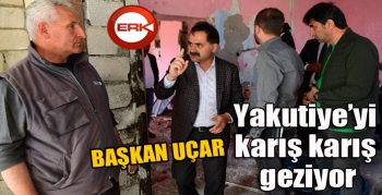 Başkan Uçar, Yakutiye’yi karış karış geziyor