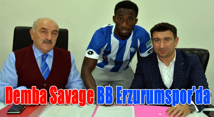 B.B. Erzurumspor, Demba Savage ile iki yıllık sözleşme imzaladı 