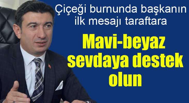 BB. Erzurumspor Kulübü Başkanı Doğan:   “Öncelikli ilkemiz Erzurumspor’un başarısı için çalışacağız” 