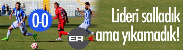 B.B. Erzurumspor lideri salladı ama yıkamadı...