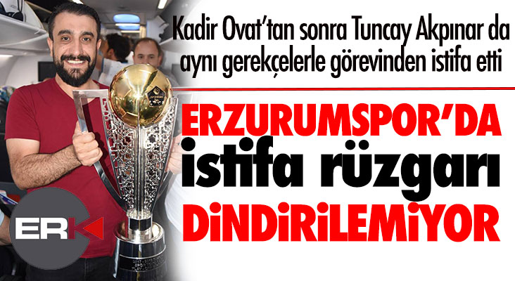 B.B. Erzurumspor'da bir istifa daha.... Tuncay Akpınar da bıraktı... 