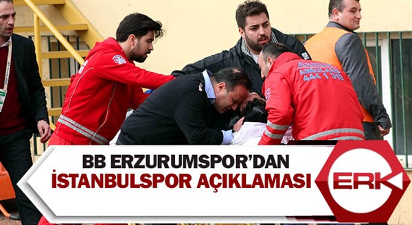 BB Erzurumspor’dan İstanbulspor açıklaması