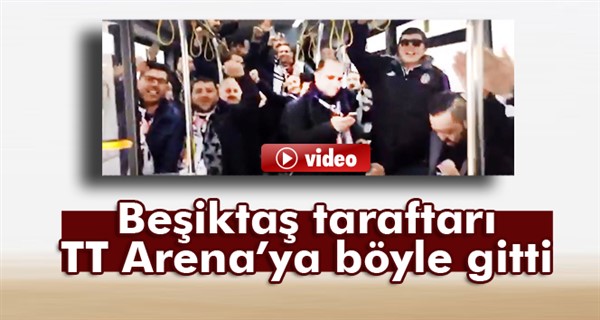 Beşiktaş taraftarı TT Arena’ya böyle gitti