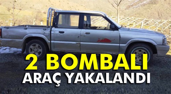 Bombalı saldırıda kullanılacak 2 araç yakalandı