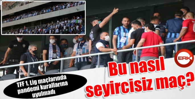 Bu nasıl seyircisiz maç?