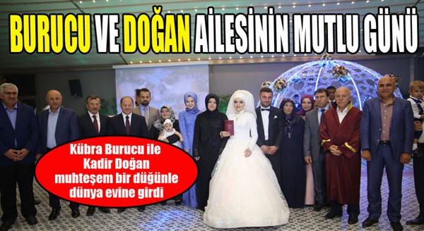 Burucu ve Doğan Ailesinin mutlu günü