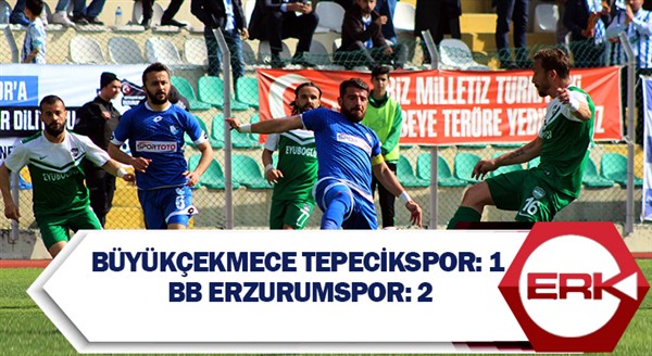 Büyükçekmece Tepecikspor: 1 - BB Erzurumspor: 2