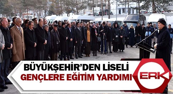 Büyükşehir’den liseli gençlere eğitim yardımı