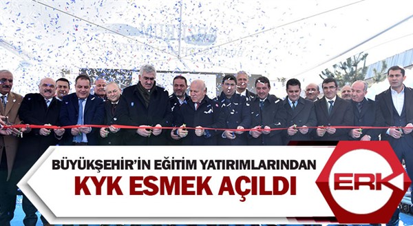 Büyükşehir’in eğitim yatırımlarından KYK Esmek açıldı