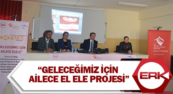 Çat’ta “Geleceğimiz için ailece el ele projesi” kapsamında eğitim programı düzenlendi