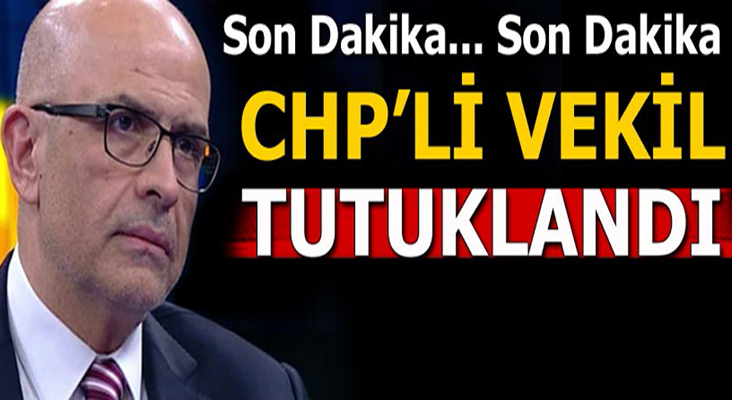 CHP'li milletvekili Enis Berberoğlu hakkında tutuklama kararı