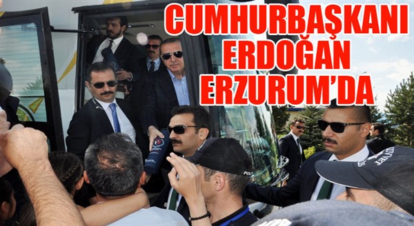 Cumhurbaşkanı Erdoğan Erzurum’da 