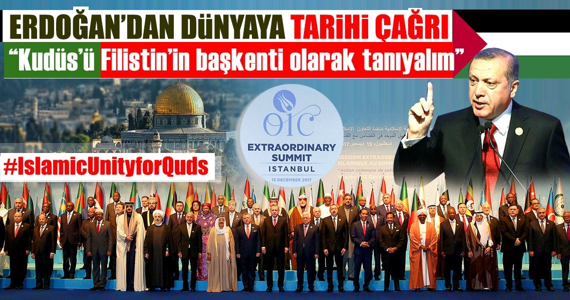 Cumhurbaşkanı Erdoğan, Kudüs’ü 'Filistin’in başkenti' olarak tanımaya çağırdı