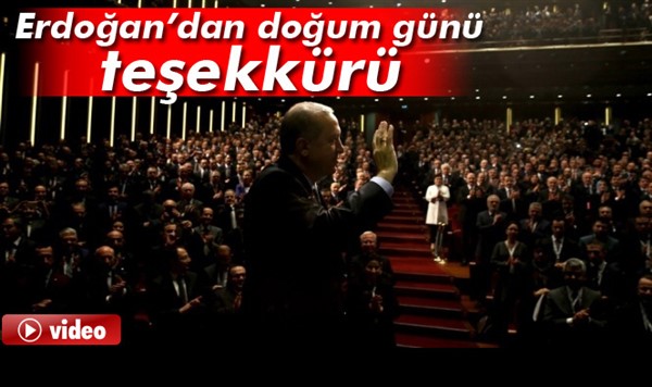 Cumhurbaşkanı Erdoğan’dan doğum günü teşekkürü