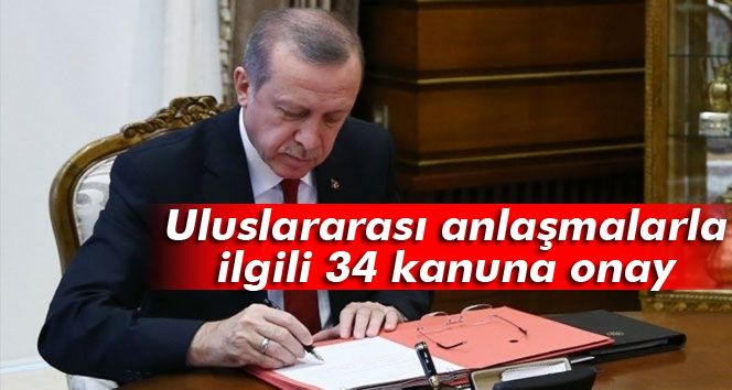 Cumhurbaşkanı Recep Tayyip Erdoğan 34 kanunu onayladı