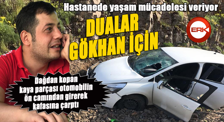 Dağdan kopan kaya parçası, otomobil sürücüsünü ağır yaraladı