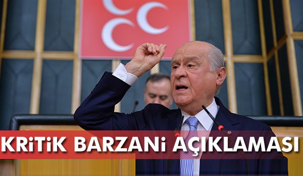 Devlet Bahçeli'den Barzani açıklaması