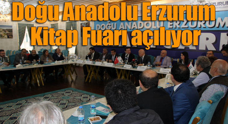 Doğu Anadolu Erzurum Kitap Fuarı açılıyor