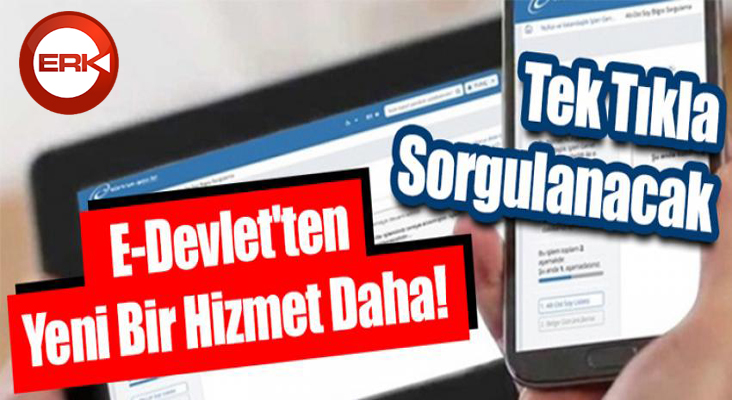 e-Devlet’ten yeni hizmet!