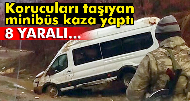 Elazığ'da korucuları taşıyan minibüs kaza yaptı: 8 yaralı
